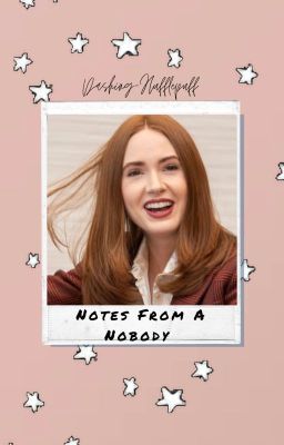 ⋆ Notes From A Nobody | MISC ⋆