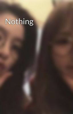 Nothing