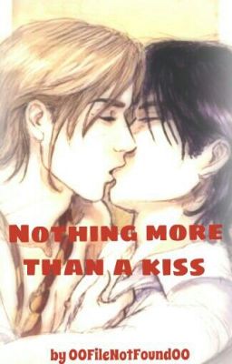 Nothing More Than A Kiss