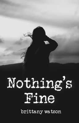 Nothing's Fine