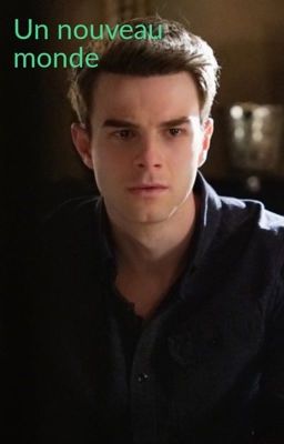 nouveau monde , Kol Mikaelson