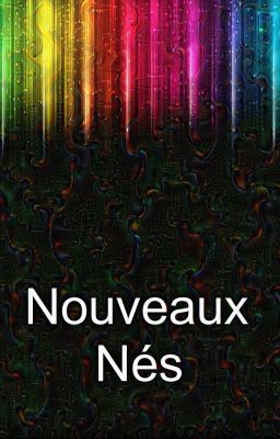 Nouveaux Nés