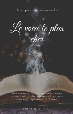 [Nouvelle] Le voeu le plus cher