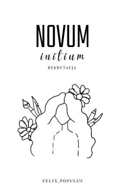 Novum Initium {rekrutacja}