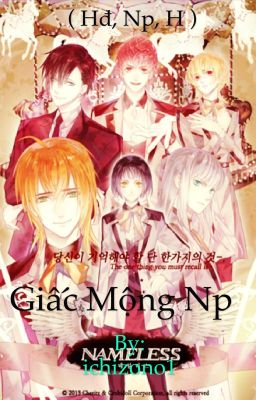 ( NP, H, HĐ ) Giấc mộng np (DROP)