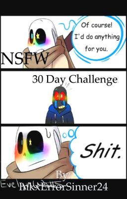 NSFW 30 Day challenge Ink x Error