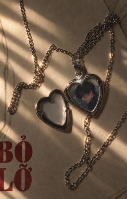 [NT] Bỏ Lỡ