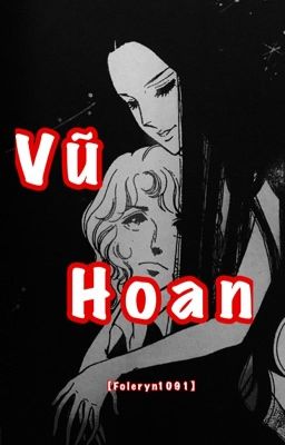 [Nữ Công] Vũ Hoan