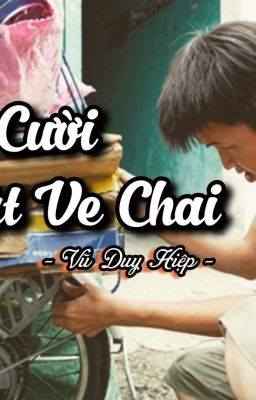 Nụ Cười Anh Nhặt Ve Chai