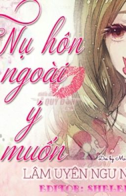 Nụ Hôn Ngoài Ý Muốn