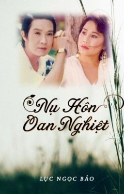 Nụ Hôn Oan Nghiệt