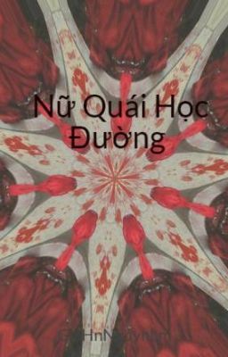 Nữ Quái Học Đường