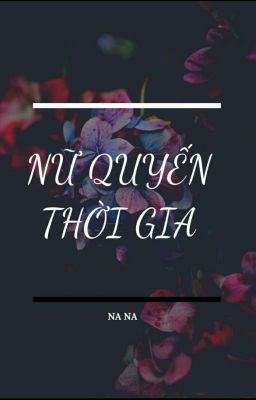 Nữ quyến Thời gia 