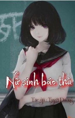 Nữ Sinh Báo Thù