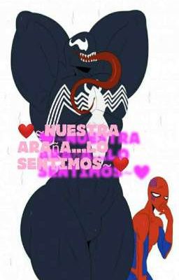 ♥~nuestra araña....lo sentimos~♥ (Venom x spiderman) yaoi