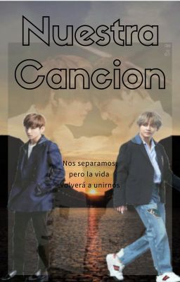 🎶Nuestra Cancion🎶 - VKOOK_KOOKV