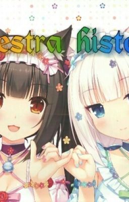 Nuestra historia(Yuri) { Att: Chocolat}