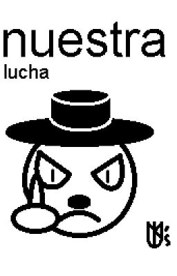 Nuestra lucha (mini blog personal)