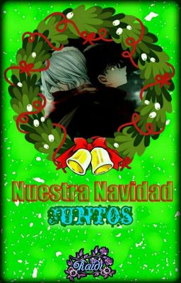 Nuestra Navidad juntos 【Detective Conan】