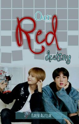 Nuestro Destino Rojo [JinTae] #Wattys2019