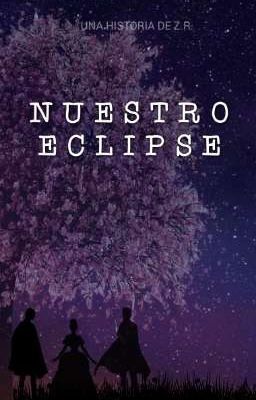 NUESTRO ECLIPSE            🌸📍 NaruSakuSasu📍🌀