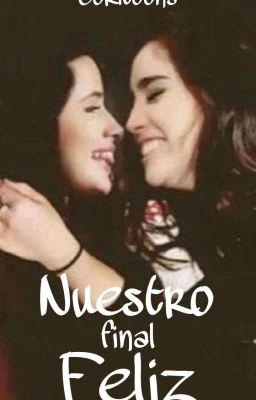 Nuestro final feliz || Camren One Shot