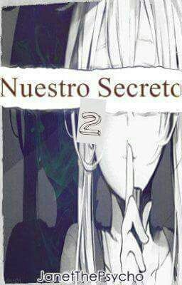 Nuestro Secreto 2 Karma x Nagisa (PAUSADA)