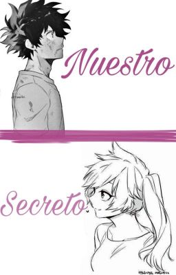 Nuestro Secreto (IzukuxKendo)