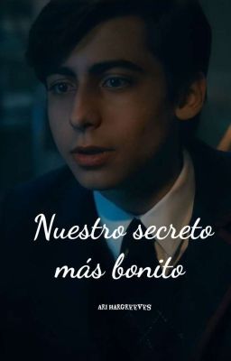 Nuestro Secreto Más Bonito© - Aidan Gallagher y _____ Castañeda. 