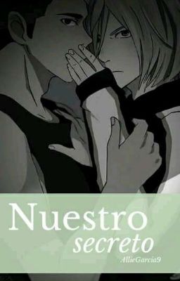 Nuestro secreto [Otayuri] // One-Shot.