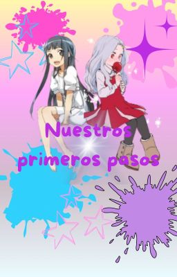 ❀~✿ ❀~✿ Nuestros Primeros pasos ❀~✿ ❀~✿