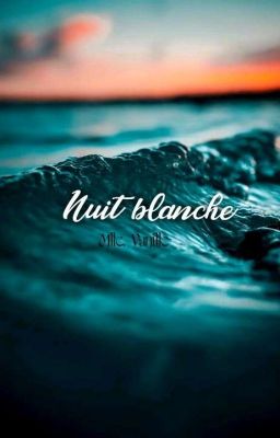 Nuit blanche