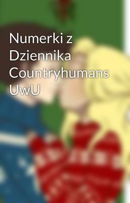 Numerki z Dziennika Countryhumans UwU 