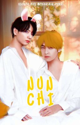 Nunchi | VKook+18 | En Emisión