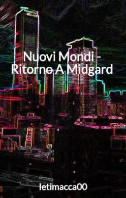 Nuovi Mondi - Ritorno A Midgard