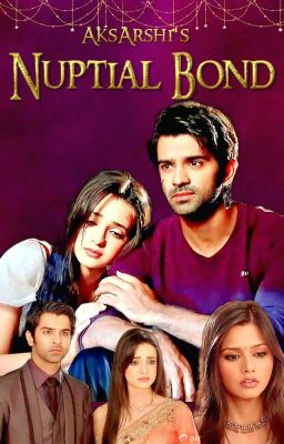 💕Nuptial Bond💕《 Arshi TS》《 Completed 》