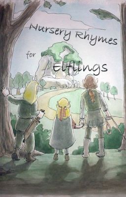 Nursery Rhymes for Elflings