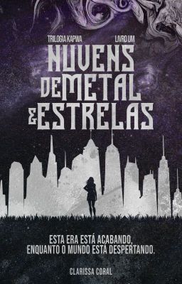 Nuvens de metal e estrelas | 1 (DEGUSTAÇÃO)