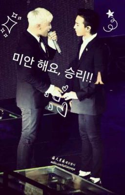 [ Nyongtory / Shortfic ] 미안 해요, 승리!! 🙏