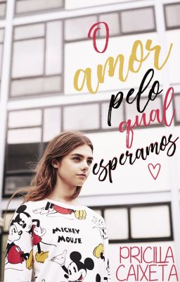 O Amor Pelo Qual Esperamos | 3 | AMAZON