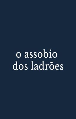 O Assobio dos Ladrões