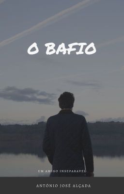 O Bafio