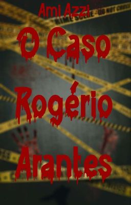 o caso rogério arantes.