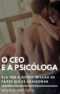 O CEO e a PSICÓLOGA