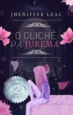 O CLICHÊ DA JUREMA