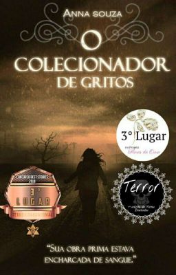 O colecionador de gritos 