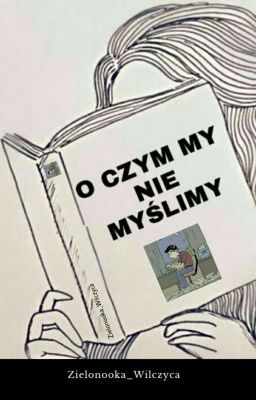 O czym my nie myślimy?