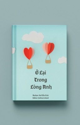 Ở Lại Trong Lòng Anh