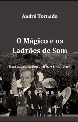 O Mágico e Os Ladrões de Som