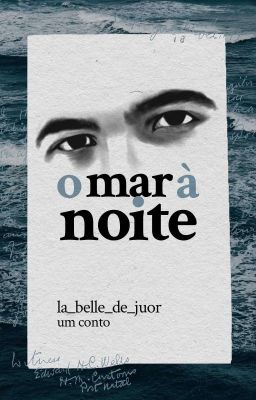 o mar à noite 